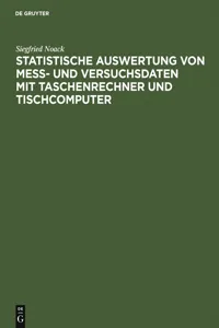 Statistische Auswertung von Mess- und Versuchsdaten mit Taschenrechner und Tischcomputer_cover