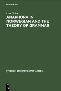 Anaphora in Norwegian and the Theory of Grammar_cover