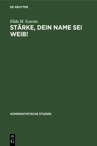 Stärke, dein Name sei Weib!_cover