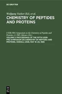 Proceedings of the Fifth USSR-FRG Symposium on Chemistry of Peptides and Proteins, Odessa, USSR, May 16–20, 1985_cover