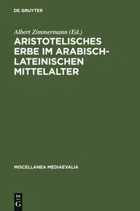 Aristotelisches Erbe im arabisch-lateinischen Mittelalter_cover