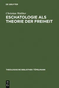 Eschatologie als Theorie der Freiheit_cover