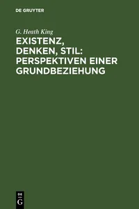 Existenz, Denken, Stil: Perspektiven einer Grundbeziehung_cover