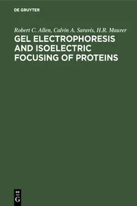 Gel Electrophoresis and Isoelectric Focusing of Proteins_cover