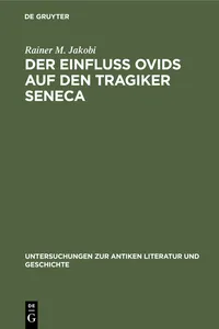 Der Einfluss Ovids auf den Tragiker Seneca_cover