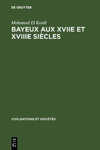 Bayeux aux XVIIe et XVIIIe siècles_cover