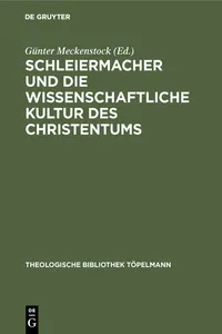 Schleiermacher und die wissenschaftliche Kultur des Christentums_cover