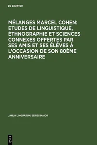 Mélanges Marcel Cohen: Etudes de linguistique, éthnographie et sciences connexes offertes par ses amis et ses élèves à l'occasion de son 80ème anniversaire_cover