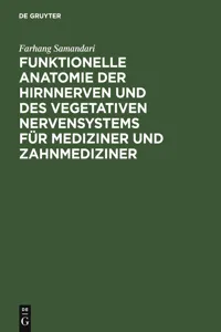 Funktionelle Anatomie der Hirnnerven und des vegetativen Nervensystems für Mediziner und Zahnmediziner_cover