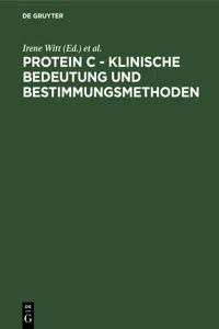 Protein C - Klinische Bedeutung und Bestimmungsmethoden_cover