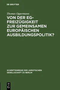 Von der EG-Freizügigkeit zur gemeinsamen europäischen Ausbildungspolitik?_cover