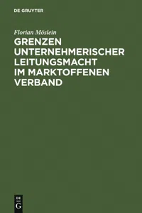 Grenzen unternehmerischer Leitungsmacht im marktoffenen Verband_cover