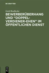 Bewerberüberhang und "Doppel-Verdiener-Ehen" im öffentlichen Dienst_cover