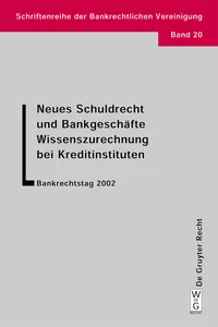 Neues Schuldrecht und Bankgeschäfte. Wissenszurechnung bei Kreditinstituten_cover