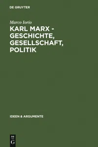 Karl Marx - Geschichte, Gesellschaft, Politik_cover