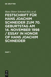 Festschrift für Hans Joachim Schneider zum 70. Geburtstag am 14. November 1998 / Essay in Honor of Hans Joachim Schneider_cover