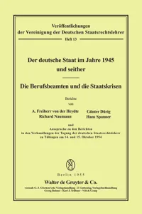 Der deutsche Staat im Jahre 1945 und seither. Die Berufsbeamten und die Staatskrisen_cover