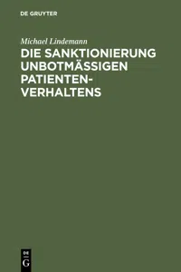 Die Sanktionierung unbotmäßigen Patientenverhaltens_cover