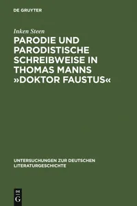 Parodie und parodistische Schreibweise in Thomas Manns »Doktor Faustus«_cover