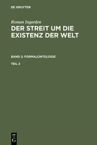 Roman Ingarden: Der Streit um die Existenz der Welt. Band 2: Formalontologie. Teil 2_cover