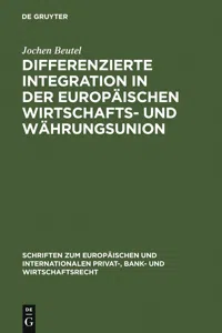 Differenzierte Integration in der Europäischen Wirtschafts- und Währungsunion_cover