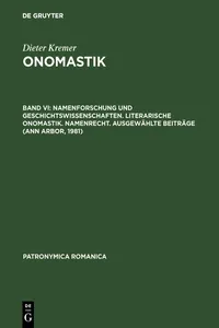 Namenforschung und Geschichtswissenschaften. Literarische Onomastik. Namenrecht. Ausgewählte Beiträge_cover