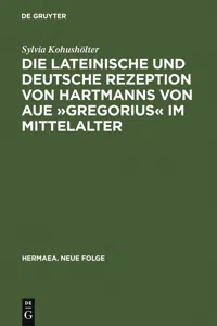 Die lateinische und deutsche Rezeption von Hartmanns von Aue »Gregorius« im Mittelalter_cover