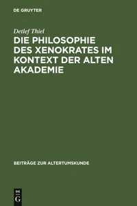 Die Philosophie des Xenokrates im Kontext der Alten Akademie_cover