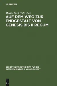 Auf dem Weg zur Endgestalt von Genesis bis II Regum_cover