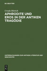 Aphrodite und Eros in der antiken Tragödie_cover