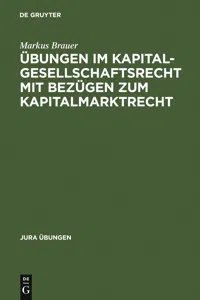 Übungen im Kapitalgesellschaftsrecht mit Bezügen zum Kapitalmarktrecht_cover