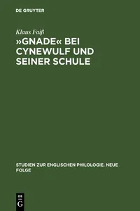 »Gnade« bei Cynewulf und seiner Schule_cover