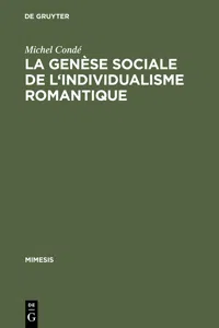 La genèse sociale de l'individualisme romantique_cover