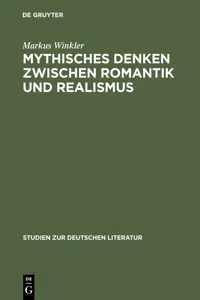 Mythisches Denken zwischen Romantik und Realismus_cover