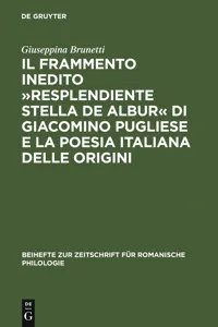 Il frammento inedito »Resplendiente stella de albur« di Giacomino Pugliese e la poesia italiana delle origini_cover