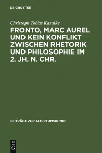 Fronto, Marc Aurel und kein Konflikt zwischen Rhetorik und Philosophie im 2. Jh. n. Chr._cover