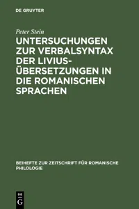 Untersuchungen zur Verbalsyntax der Liviusübersetzungen in die romanischen Sprachen_cover