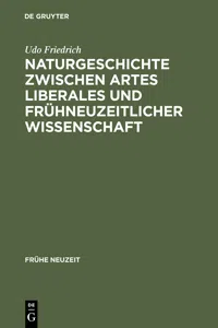 Naturgeschichte zwischen artes liberales und frühneuzeitlicher Wissenschaft_cover