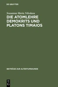 Die Atomlehre Demokrits und Platons Timaios_cover