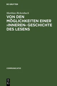 Von den Möglichkeiten einer ›inneren‹ Geschichte des Lesens_cover