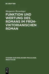 Funktion und Wertung des Romans im frühviktorianischen Roman_cover