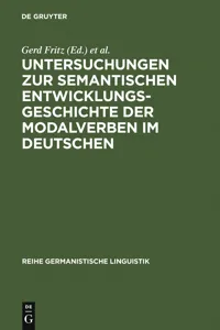 Untersuchungen zur semantischen Entwicklungsgeschichte der Modalverben im Deutschen_cover