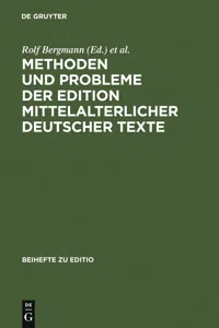 Methoden und Probleme der Edition mittelalterlicher deutscher Texte_cover