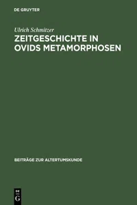 Zeitgeschichte in Ovids Metamorphosen_cover