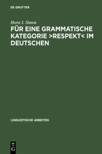 Für eine grammatische Kategorie >Respekt< im Deutschen_cover