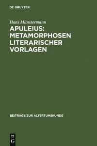 Apuleius: Metamorphosen literarischer Vorlagen_cover