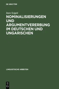 Nominalisierungen und Argumentvererbung im Deutschen und Ungarischen_cover