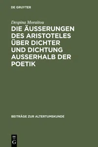 Die Äußerungen des Aristoteles über Dichter und Dichtung außerhalb der Poetik_cover