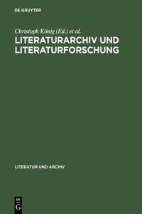 Literaturarchiv und Literaturforschung_cover