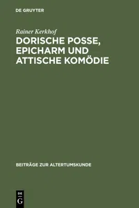 Dorische Posse, Epicharm und Attische Komödie_cover